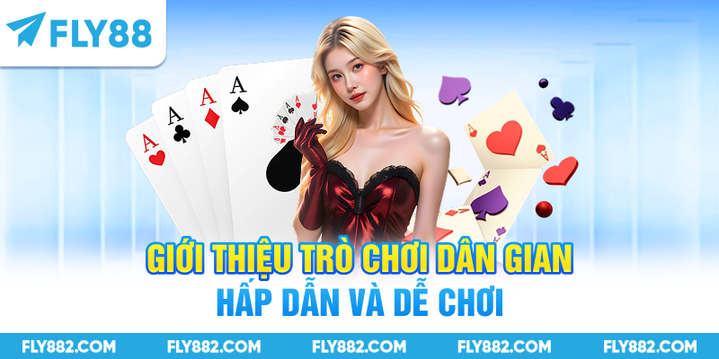 Giới thiệu trò chơi dân gian hấp dẫn và dễ chơi